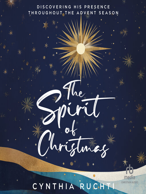 Title details for The Spirit of Christmas by Cynthia Ruchti - Available